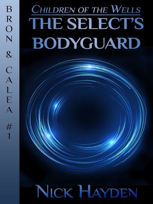 cover image of The Select's Bodyguard